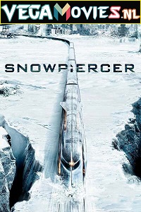 Download Snowpiercer (2013) Dual Audio {Hindi-English} 480p [400MB] | 720p [1GB] | 1080p [2.6GB]