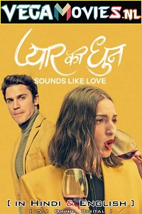 Download [18+] Sounds Like Love (2021) Dual Audio {Hindi-English} 480p [400MB] | 720p [1GB] | 1080p [2.5GB]