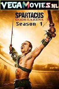 Download Spartacus: Gods of the Arena (Season 1) {English With Subtitles} 480p [150MB] | 720p [500MB] WEB-DL HD