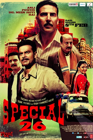 Download Special 26 (2013) Hindi Full Movie 480p [400MB] | 720p [1GB] | 1080p [3.9GB]