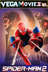 Download Spider-Man 2 (2004) Dual Audio {Hindi-English} 480p [400MB] | 720p [1GB] | 1080p [2GB]