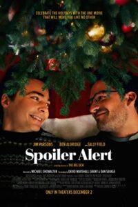 Download Spoiler Alert (2022) BluRay Dual Audio {Hindi-English} 480p [450MB] | 720p [1.2GB] | 1080p [2.8GB]