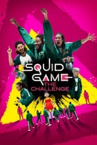 Download Squid Game: The Challenge (2023) Season 1 [Episode 10 Added] – Netflix Original Dual Audio {Hindi-English} Series 480p | 720p | 1080p WEB-DL