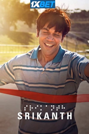 Download Srikanth (2024) Hindi CAMRip V2 Full Movie 480p [550MB] | 720p [1.7GB] | 1080p [4GB]