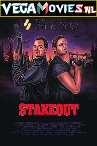 Download Stakeout (2020) Dual Audio {Hindi-English} 480p [300MB] | 720p [850MB]