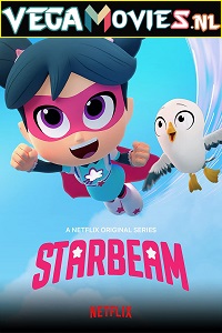 Download StarBeam (Season 4) Hindi Dubbed Complete Netflix Original WEB Series 480p | 720p HDRip