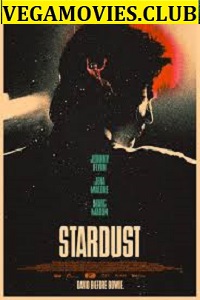 Download Stardust (2020) Dual Audio {Hindi (Unofficial Dubbed) + English} 480p || 720p Full Movie