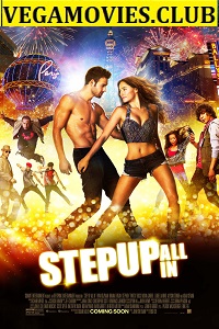 Download Step Up All In (2014) Dual Audio {Hindi-English} 480p [400MB] | 720p [950MB]