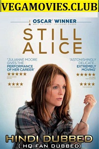 Download Still Alice (2014) Dual Audio {Hindi-English} 480p [300MB] | 720p [1GB]