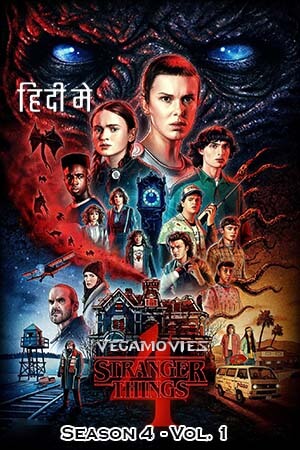 Download Stranger Things: Season 4 – Vol. 1 (2022) Dual Audio [Hindi + English] Netflix Series 480p | 720p | 1080p WEB-DL