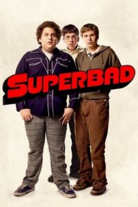 Download Superbad (2007) Dual Audio [Hindi (ORG 5.1) + English] WeB-DL 480p [500MB] | 720p [1GB] | 1080p [3.1GB]