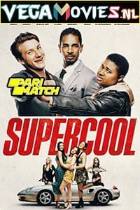 Download Supercool (2021) Hindi [Voice Over] Full Movie WEBRip 720p [811MB]