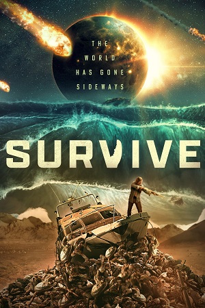 Download Survive (2024) {English with Subtitles} Full Movie WEB-DL 480p [300MB] | 720p [720MB] | 1080p [1.7GB]