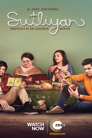 Download Sutliyan (2022) Season 1 Hindi Complete ZEE5 Original WEB Series 480p | 720p | 1080p WEB-DL