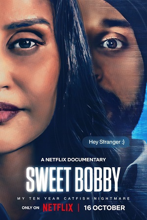 Download Sweet Bobby: My Catfish Nightmare (2024) BluRay Dual Audio {Hindi-English} 480p [300MB] | 720p [850MB] | 1080p [1.7GB]