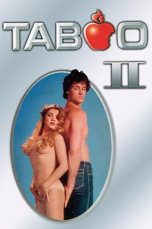 Download [18+] Taboo II (1982) BluRay Dual Audio {Hindi-English} X-RATED 480p [330MB] | 720p [890MB] | 1080p [2GB]