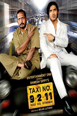 Download Taxi No. 9 2 11: Nau Do Gyarah (2006) Hindi Full Movie WEB-DL 480p [300MB] | 720p [1GB] | 1080p [3GB]