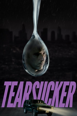 Download Tearsucker (2023) Dual Audio [Hindi + English] WeB-DL 480p [350MB] | 720p [1.2GB]