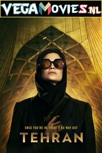 Download Tehran (Season 1-2) Hebrew [With English Subtitles] 480p [150MB] | 720p [400MB] WEB-DL