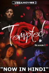 Download Tempted (Season 1 – Complete) Hindi Dubbed (ORG) Korean Drama Series 480p | 720p | 1080p WEB-DL