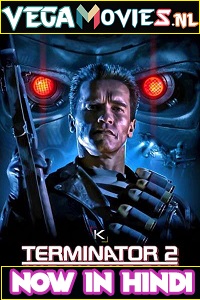 Download Terminator 2: Judgment Day (1991) Dual Audio {Hindi-English} 480p [500MB] | 720p [1.4GB] | 1080p [3.8GB]