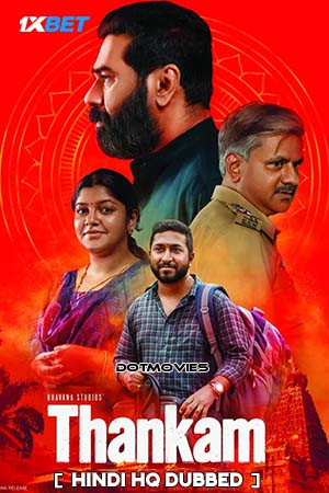 Download Thankam (2023) Hindi (HQ-Dubbed) WEB-DL 480p [500MB] | 720p [1.4GB] | 1080p [3.3GB]