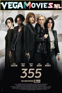 Download The 355 (2022) English Full Movie 480p [550MB] | 720p [850MB] | 1080p [1.8GB]