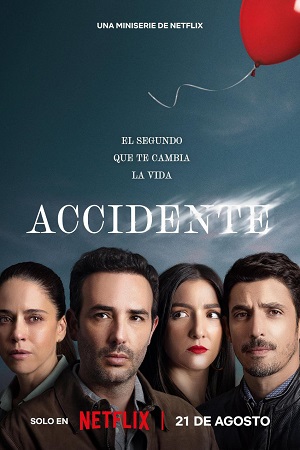 Download The Accident – Season 1 (2024) Multi-Audio {Hindi-English-Spanish} 480p 720p & 1080p WEB-DL