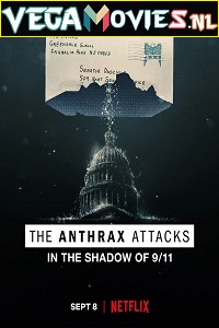 Download The Anthrax Attacks (2022) Dual Audio {Hindi-English} 480p [300MB] | 720p [870MB] | 1080p [2GB]