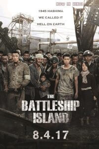 Download The Battleship Island (2017) Dual Audio {Hindi-Korean} 480p [430MB] | 720p [1.1GB] | 1080p [4GB]