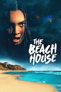 Download The Beach House (2019) BluRay Dual Audio {Hindi-English} 480p [320MB] | 720p [1GB] | 1080p [2GB]