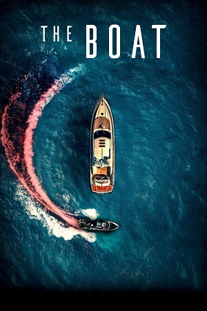 Download The Boat (2022) Dual Audio [Hindi + English] BluRay 480p [400MB] | 720p [950MB] | 1080p [2.1GB]