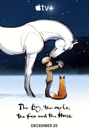 Download The Boy, the Mole, the Fox and the Horse (2022) WEB-DL Dual Audio {Hindi-English} 480p [110MB] | 720p [310MB] | 1080p [750MB]