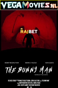 Download The Bunny Man (2021) Hindi Voice Over Full Movie WEB-DL 720p [1GB]