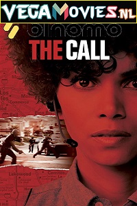 Download The Call (2013) Dual Audio {Hindi HQ Fan Dubbed-English} 480p [450MB] | 720p [880MB] | 1080p [1.6GB]