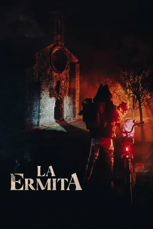 Download THE CHAPEL – La Ermita (2023) Dual Audio {Hindi-Spanish} WEB-DL 480p [370MB] | 720p [970MB] | 1080p [1.6GB]