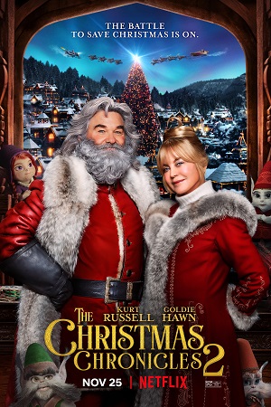 Download The Christmas Chronicles 2 (2020) Dual Audio {Hindi-English} 480p [400MB] | 720p [1.2GB] | 1080p [2.5GB]