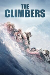 Download THE CLIMBERS (2019) BluRay Dual Audio {Hindi-Chinese} 480p [450MB] | 720p [1.2GB] | 1080p [2.5GB]