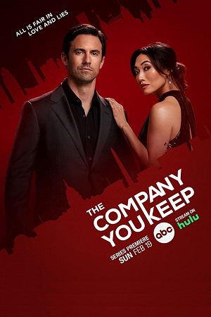 Download The Company You Keep (2023) Season 1 Complete ABC Original English WEB Series 720p [250MB] WEB-DL