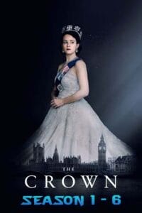 Download The Crown (Season 1 – 6) Dual Audio {Hindi-English} Complete Netflix WEB Series 480p [180MB] | 720p [450MB]