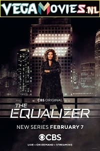 Download The Equalizer (Season 1 – 2) [S02E07 Added] English With Subtitles 720p x265 WEB-DL [200MB]