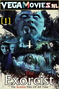 Download The Exorcist (1973) Dual Audio {Hindi-English} 480p [500MB] | 720p [1.1GB] | | 1080p [2.7GB]