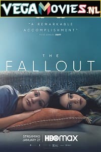 Download The Fallout (2022) {English With Subtitles} 480p [300MB] | 720p [800MB]