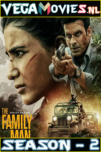 Download The Family Man (2021) Season 2 Hindi Complete Amazon Prime Series 480p | 720p HDRip