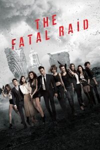 Download The Fatal Raid (2019) Dual Audio [Hindi ORG. + Chinese] WeB-DL 480p [320MB] | 720p [850MB] | 1080p [2GB]