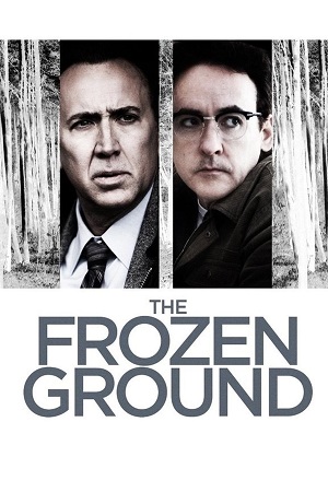 Download The Frozen Ground (2013) Dual Audio [Hindi + English] WeB-DL 480p [400MB] | 720p [850MB] | 1080p [2.5GB]