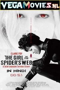 Download The Girl in the Spider’s Web (2018) Dual Audio {Hindi-English} 480p [470MB] | 720p [1.5GB] | 1080p [2.3GB] | 2160p [13GB]