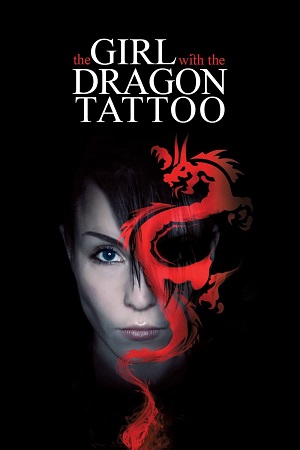 Download The Girl with the Dragon Tattoo (2009) BluRay ORG. [Hindi Dubbed] Full Movie 480p [450MB] | 720p [1.2GB] | 1080p [2GB]