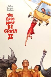 Download The Gods Must Be Crazy 2 (1989) BluRay Dual Audio {Hindi-English} 480p [300MB] | 720p [900MB] | 1080p [2GB]