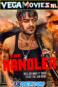 Download The Handler (2021) Hindi [Voice Over] Full Movie WeB-DL 720p [761MB]